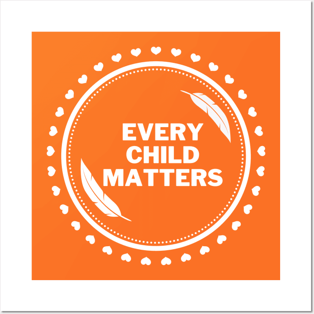 Every Child Matters Wall Art by oneduystore